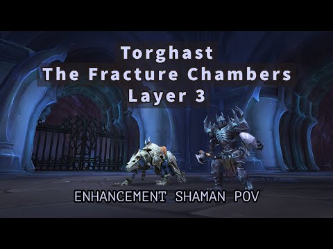 The Fracture Chambers Layer 3 - Torghast - Enhancement Shaman Full Run Gameplay