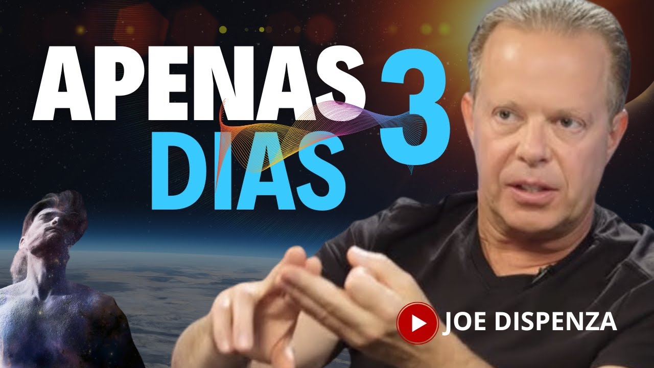 A MELHOR VERSÃO DE SI EM APENAS 72 HORAS - JOE DISPENZA