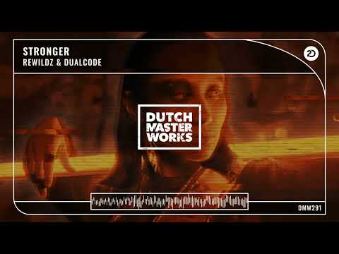 Rewildz, Dualcode - Stronger [Hardstyle]