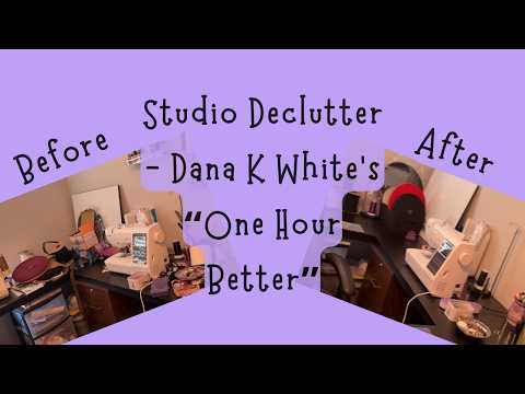 Studio Declutter — Dana K White's One Hour Better