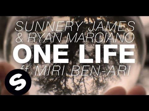 Sunnery James & Ryan Marciano - One Life ft. Miri Ben-Ari (Original Mix)
