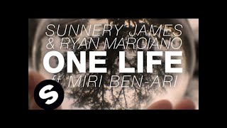 Sunnery James & Ryan Marciano - One Life ft. Miri Ben-Ari (Original Mix)