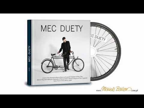 Bogusław Mec i Maciek Balcar "Wszystko lub nic"