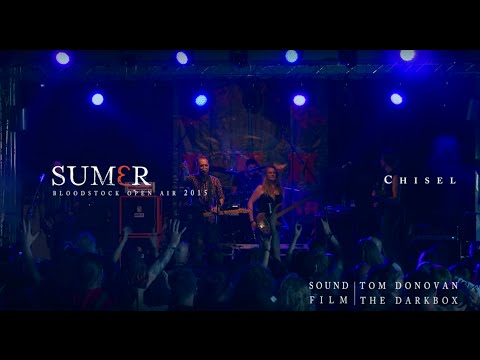 Sumer - Chisel | Live at Bloodstock Open Air 2015