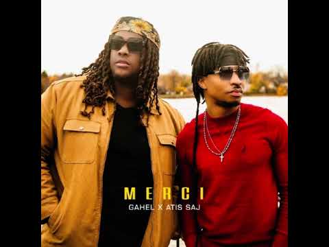 Gahel feat Atis Saj- Merci