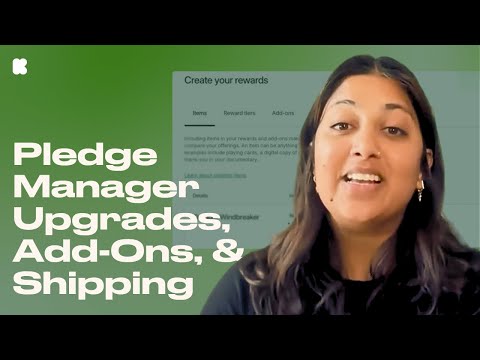Kickstarter Pledge Manager |  Upgrades, Add-Ons, and Shipping | Part 2