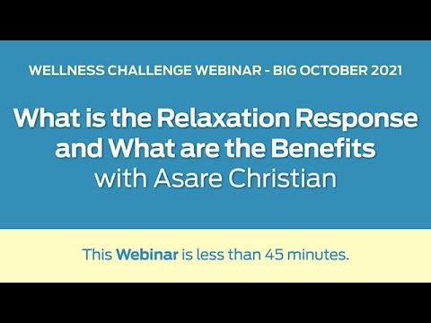 Relaxation Response & Benefits