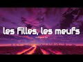marguerite - les filles, les meufs (Paroles/Lyrics)