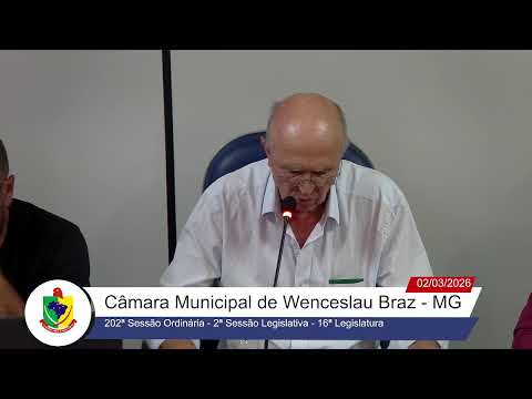 202ª Sessão Ordinária - 2ª Sessão Legislativa - 16ª Legislatura  do dia 02-03-2026