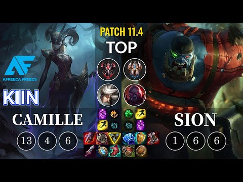 AF Kiin Camille vs Sion Top - KR Patch 11.4