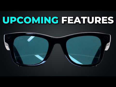 These Life-Changing Ray-Ban Meta Features Could Be Coming Soon!