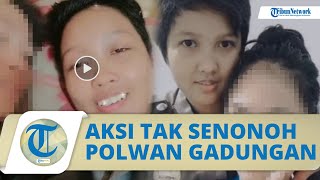 Viral Video Aksi Tak Senonoh Polwan Gadungan, Ternyata Lesbian yang Tipu Orangtua & Pacar Wanitanya