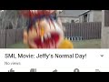 SML Movie: Jeffy’s Normal Day!