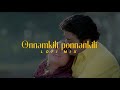 Onnamkili ponnankili Lofi remix ~ Kilichundan Mampazham ~ malayalam lofi ~ malayalam cover songs