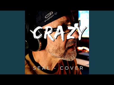 Crazy (we get a little)