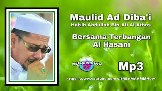 Download lagu Mp3.Maulid diba Habib Abdullah Bin Ali Al Athos Bersama Terbangan Al Hasani Bandung mp3 Download lagu Mp3.Maulid diba Habib Abdullah Bin Ali Al Athos Bersama Terbangan Al Hasani Bandung mp3