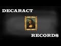 Mona Lisa - Decaract Remix Mona Lisa - Decaract Remix