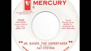 Ray Stevens - Mr. Baker, The Undertaker