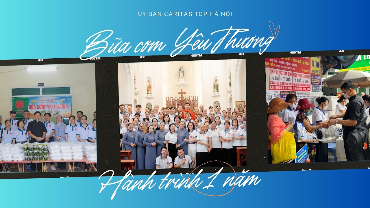 P/S: Kỷ niệm 1 năm chương trình “Bữa cơm yêu thương” || Caritas Hà Nội