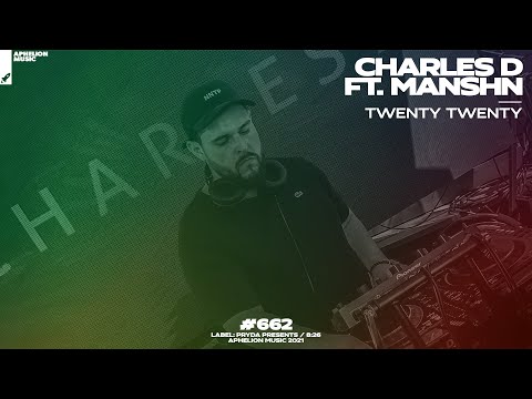Charles D feat. MANSHN - Twenty Twenty (Original Mix)