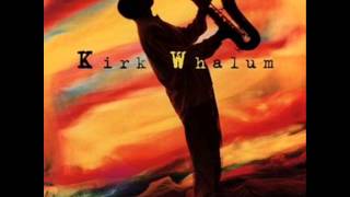 Kirk Whalum - Strenght in you