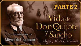 Vida de Don Quijote y Sancho Vol. 2