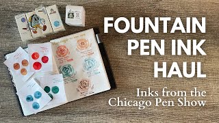 Fountain Pen Ink Haul // All my new inks from the Chicago Pen Show