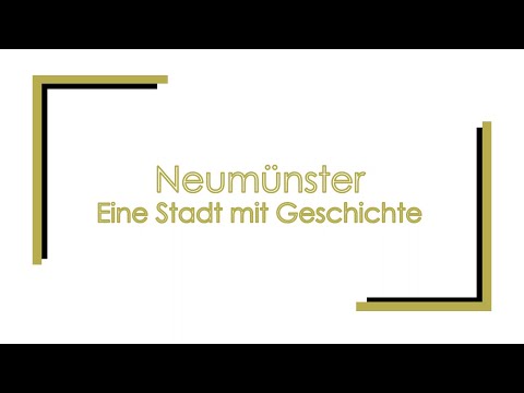 Neumünster - Eine Stadt mit Geschichte