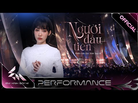 NGƯỜI ĐẦU TIÊN - Juky San tinh khôi cùng tiết mục ballad đầy sâu lắng | Em Xinh Say Hi [Performance]