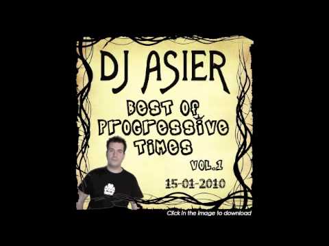 Dj Asier - Best Of Progressive Times Vol.1 (15-01-2010)
