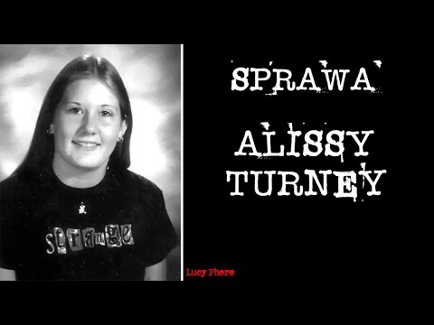 Sprawa Alissy Turney | Podcast kryminalny