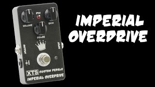 Video thumbnail for XTS Imperial Overdrive - Quick Look by xacttone