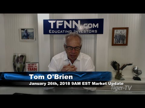 January 26th 9AM EST Market Update with Tom O'Brien on TFNN