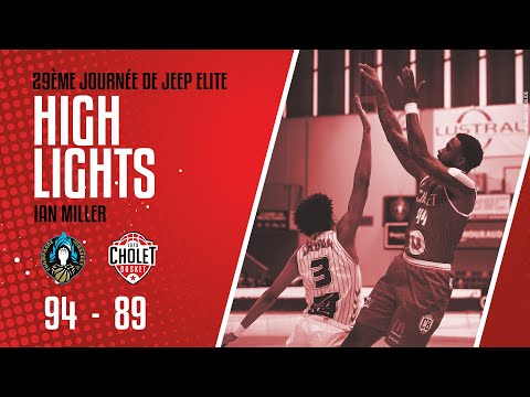 Châlons-Reims - Cholet Basket : La performance de Ian Miller