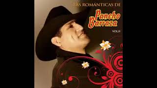 Mi enemigo el amor "Pancho barraza"