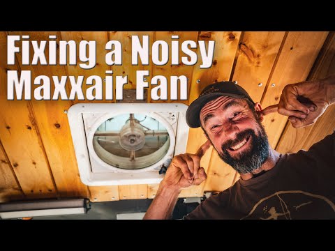 How to Fix Noisy Maxxair fan Maxxfan Deluxe
