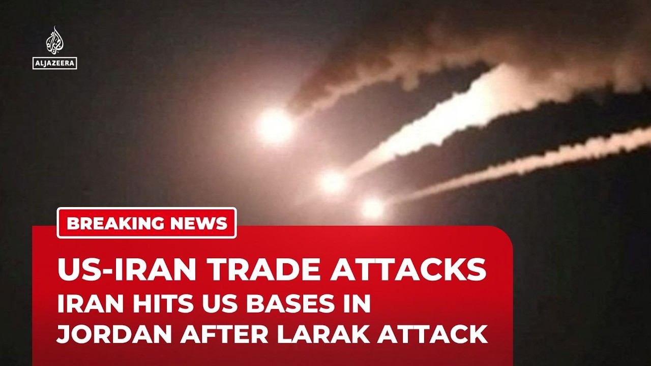 Iran strikes US bases in Jordan after US attacks IRGC targets on Larak Island