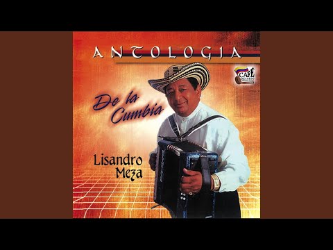 La Cumbia Del Amor - Lisandro Meza