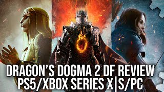 Dragon's Dogma 2 - PS5/Xbox Series X/S and PC - Digital Foundry Tech Review