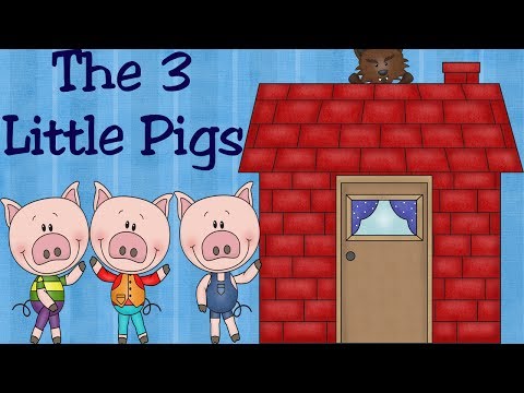 The Three Little Pigs and the Big Bad Wolf | Fairy Tale for Children