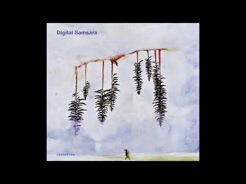 DIGITAL SAMSARA- Ceasefire (full album)