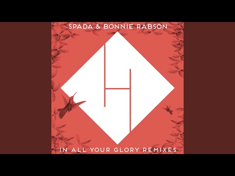 In All Your Glory (Bulaklak Radio Edit)