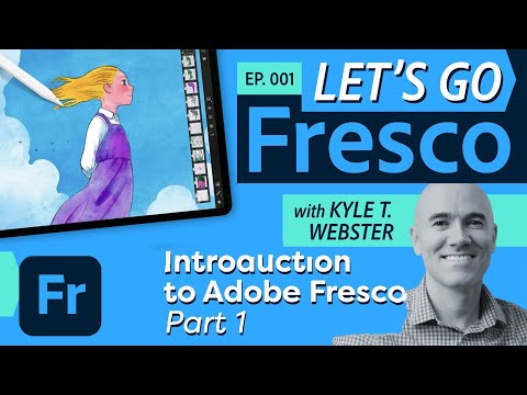 Let's Go Fresco with Kyle T. Webster: Introduction to Adobe Fresco (Pt. 1) | Adobe Creative Cloud