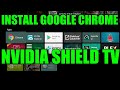 HOW TO INSTALL THE CHROME WEB BROWSER APK TO YOUR NVIDIA SHIELD TV AND APP IT TO YOUR HOMESCREEN HOW TO INSTALL THE CHROME WEB BROWSER APK TO YOUR NVIDIA SHIELD TV AND APP IT TO YOUR HOMESCREEN
