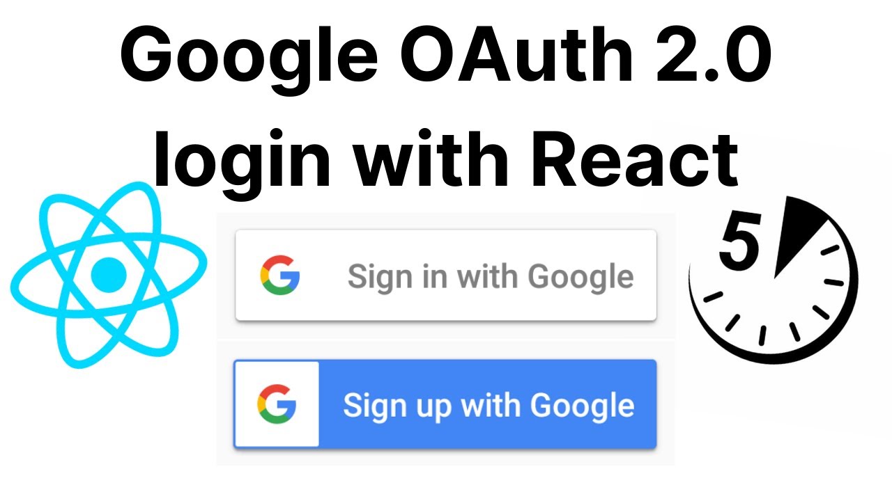 Google OAuth 2.0 Login for React in 5 minutes