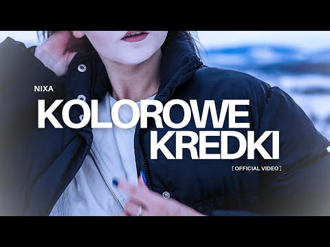 Nixa - „Kolorowe kredki” [Official Video] (Prod. Flame)