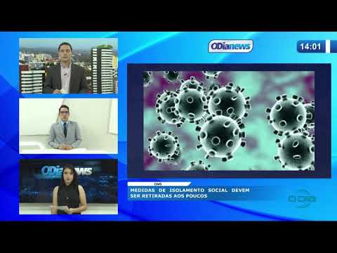 O DIA NEWS 14 04 20  Medidas de isolamento social devem ser retiradas aos poucos