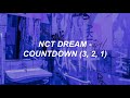 NCT DREAM 엔시티 드림 - 'Countdown (3, 2, 1)' Easy Lyrics