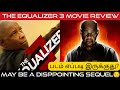 The Equalizer 3 Movie Review in Tamil | The Equalizer 3 Review in Tamil | The Equalizer 3 Review