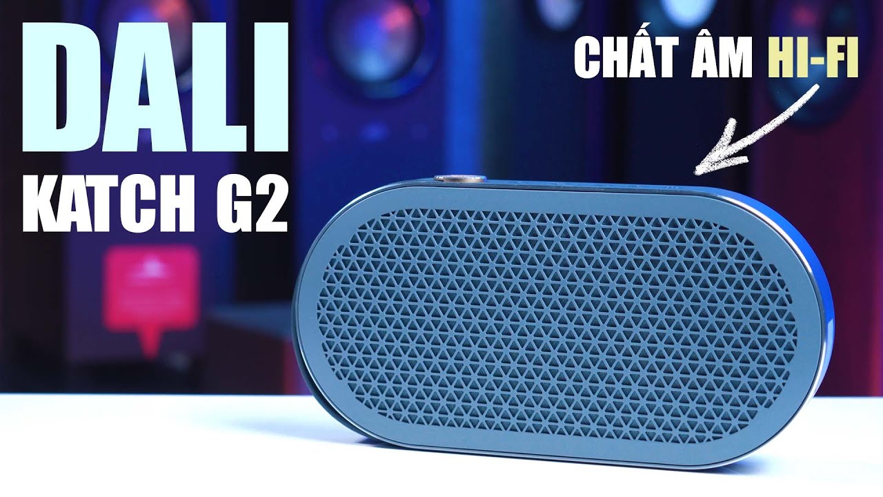 video Loa Bluetooth Dali Katch G2 chính hãng 0